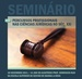 Anúncio do seminário sobre “Percursos Profissionais nas Ciências Jurídicas no séc. XXI”