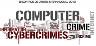 Anúncio dos Encontros de Direito Internacional 2013 - "A prevenção e o combate à cibercriminalidade"